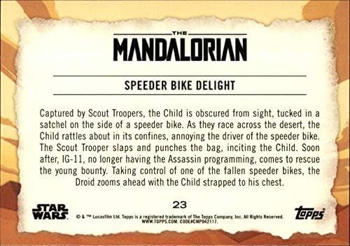 2020 Начело Мандалорианское пътуване на детето 23 Speeder Bike Delight Търговска картичка Baby Йода Star Wars
